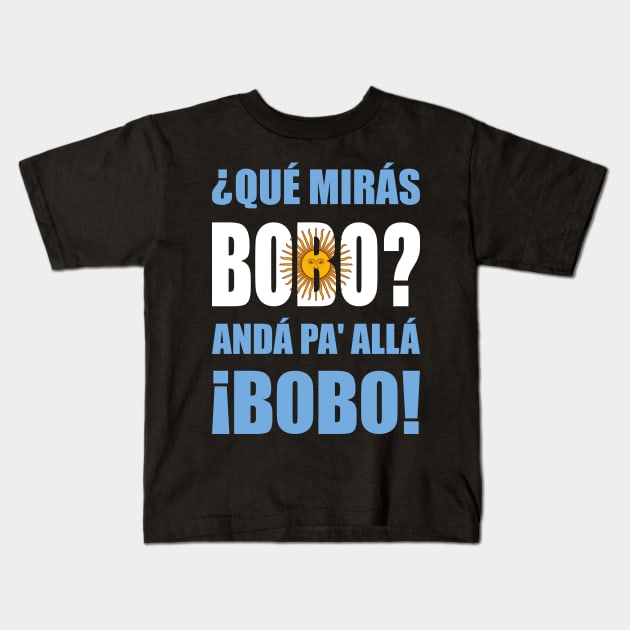 Lionel Messi: Qué Mirás Bobo Kids T-Shirt by Zakzouk-store